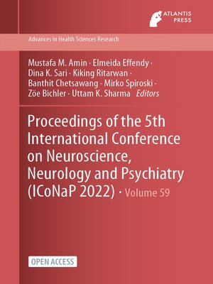 cover image of Proceedings of the 5th International Conference on Neuroscience, Neurology and Psychiatry (ICoNaP 2022)